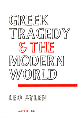 Greek Tragedy & The Modern World